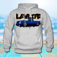 Silverado Street Truck Low Life Chevrolet Slammed Hoodie Sweatshirt