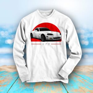 Miata  Roadster JDM Long Sleeve Shirt